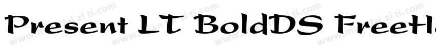 Present LT BoldDS FreeHand Bold字体转换